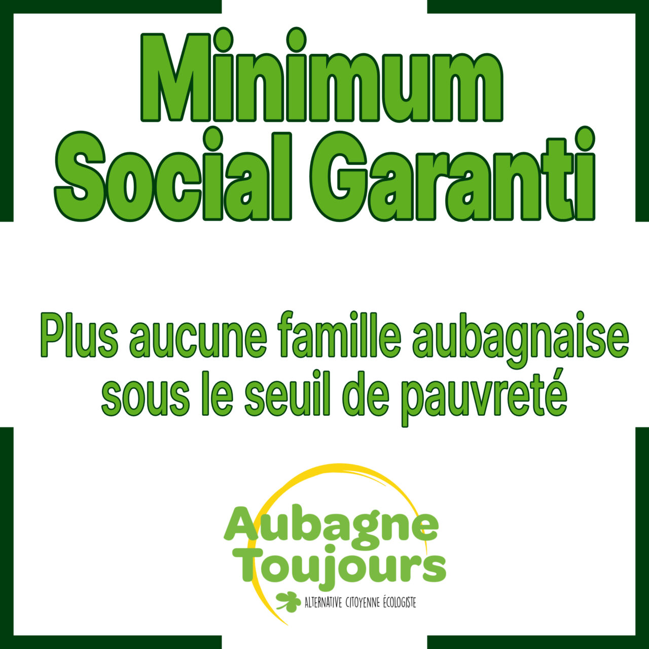 Aubagne Toujours propose un Minimum Social Garanti