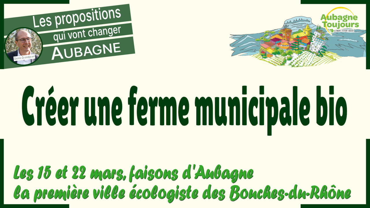 Une Ferme municipale bio